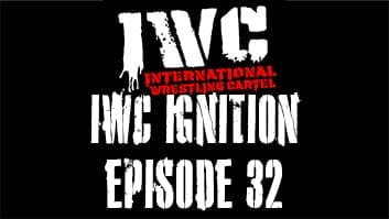 IWC Ignition Episode 32