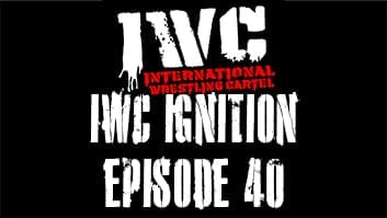 IWC Ignition Episode 40