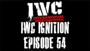 IWC Ignition Episode 54