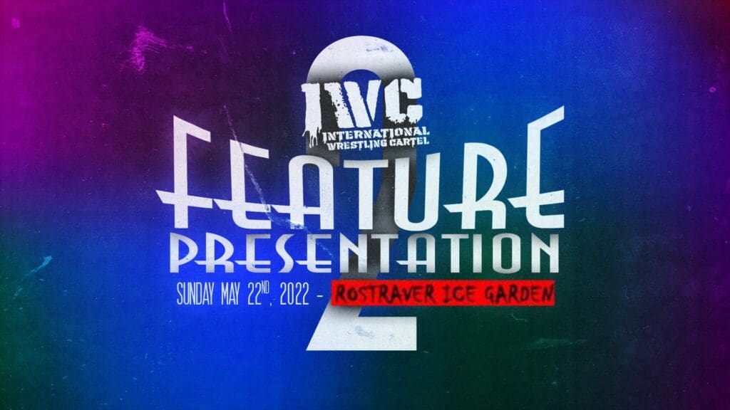 IWC Feature Presentation 2