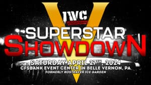 IWC Superstar Showdown V