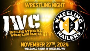 Wheeling Nailers Wrestling Night 2024